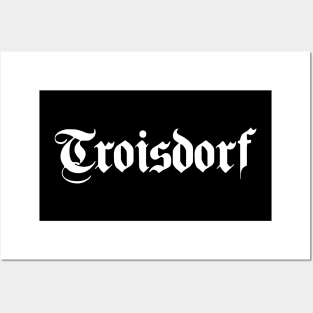 Troisdorf written with gothic font Posters and Art